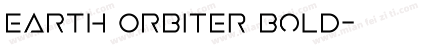 Earth Orbiter Bold字体转换